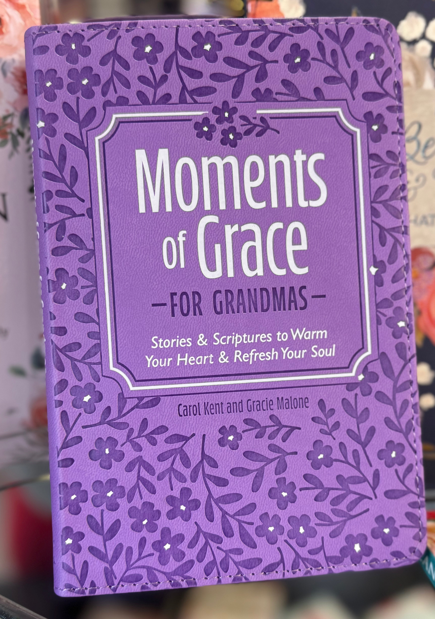 Moments of Grace for Grandmas