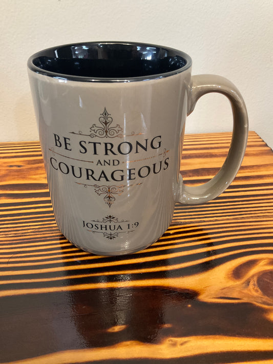 Mug tan Be Strong & Courageous