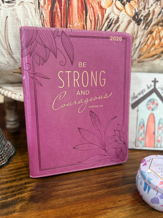 2026 18-Month Planner Strong and Courageous Josh. 1:9