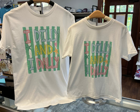 I Dilly And I Dally T-Shirt