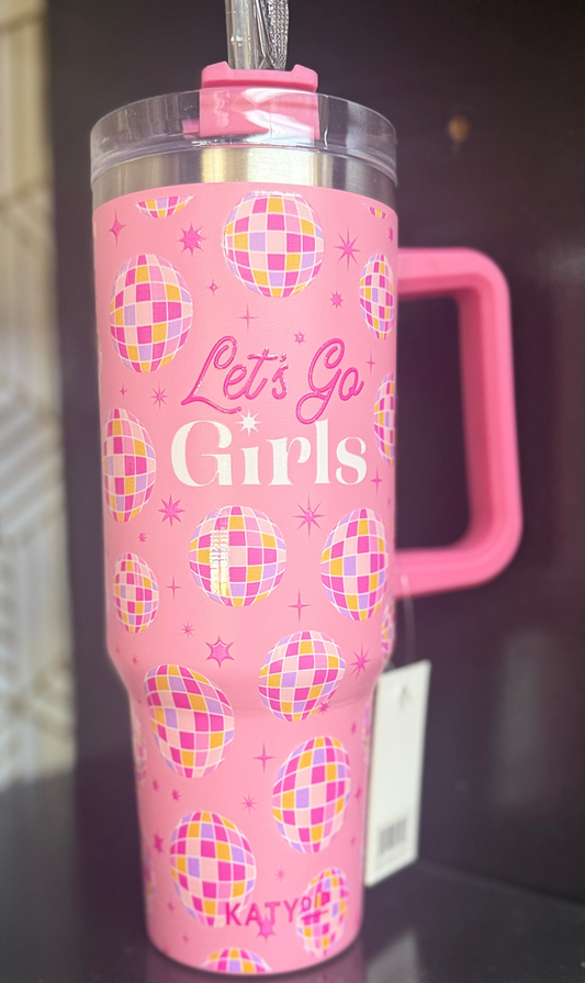 Let's Go Girls Tumbler