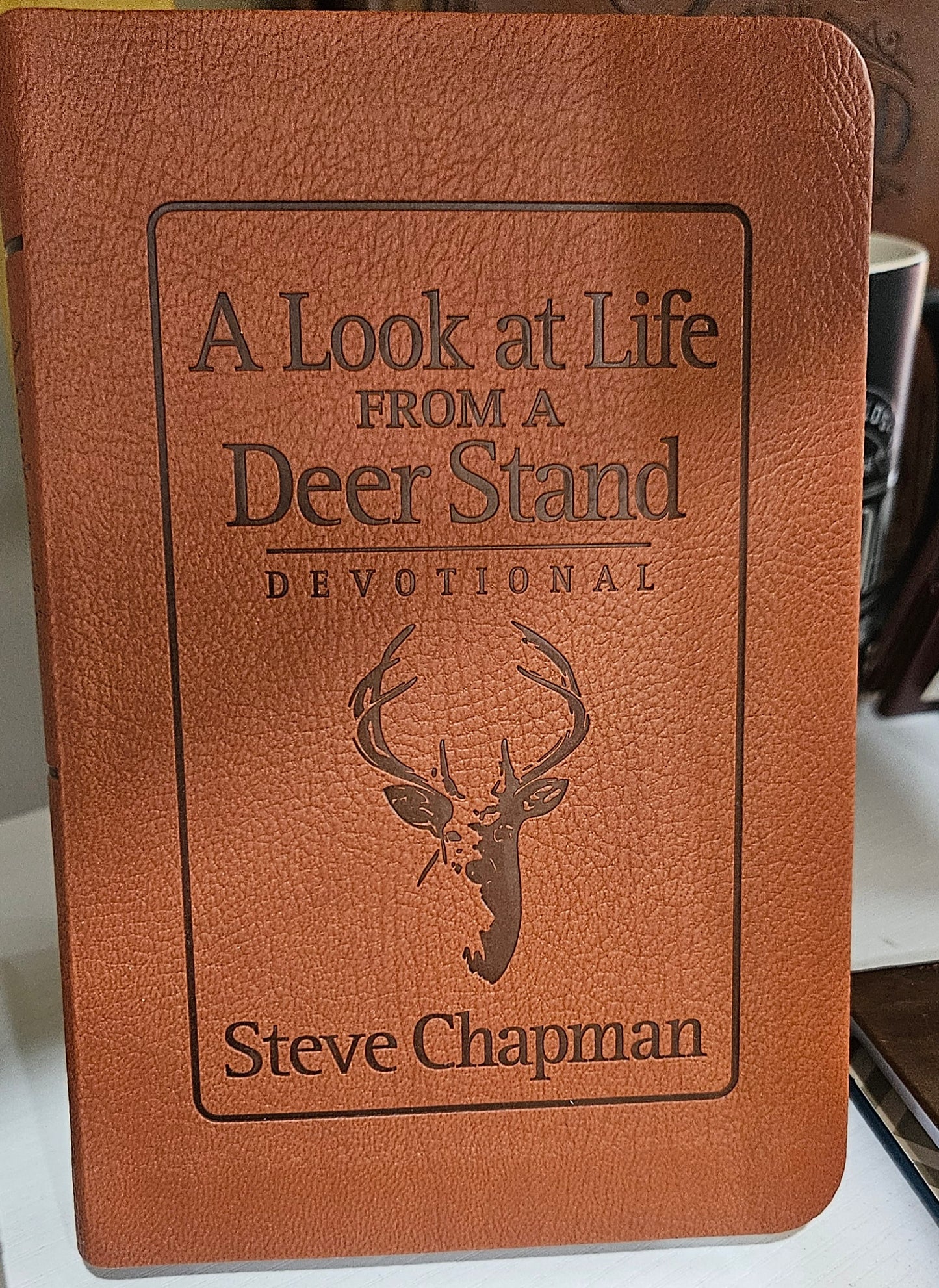 A Look at Life From A Deer Stand Devotional