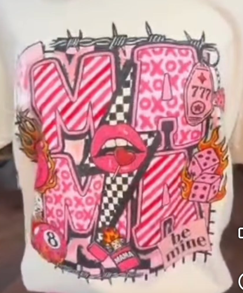 Mama Valentine tshirt